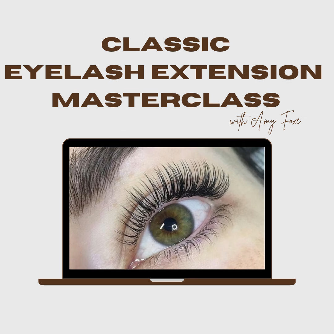 Classic Eyelash Extension Masterclass